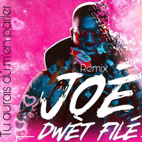 DJ THAO - JOE DWET FILE - Tu aurais dû m'en parler