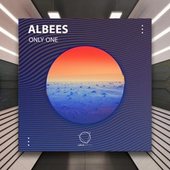 Albees - Only One [Lizplay Records] PREMIERE