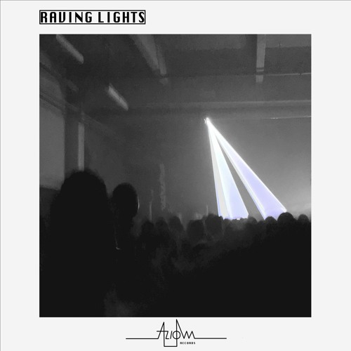 Djim X Ktrsx Raving Lights Aliom 001 Free Dl By Aliom