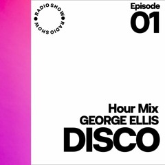 George Ellis - Disco Sessions EP. 1