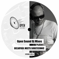 Deejaykul Meets Soultechnic: OSM-011