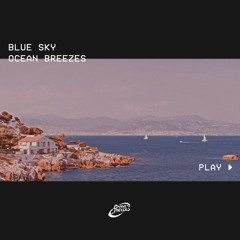 Blue Sky Ocean Breezes
