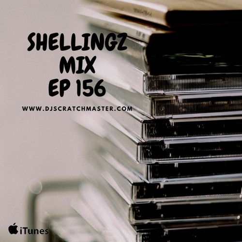 Shellingz Mix EP 156