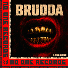 Loud.drop - Brudda