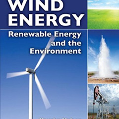 free EPUB 📃 Wind Energy: Renewable Energy and the Environment by  Vaughn Nelson [KIN