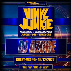 The Guest-Mix #5 - DJ Azure - www.vinyljunkie.UK