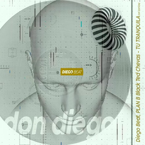 Diego Beat , PLAN B - Black Ted & Chevas - Tu Tranquila (Don Diego) (2023) Vip Edition