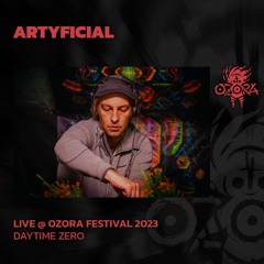 Artyficial @ Ozora Festival 2023 | Daytime Zero