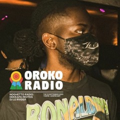 Oroko Radio I NOGHETTO RADIO SHOW I DANCEHALL mixed by @le.rvider