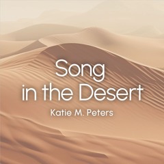 Song In The Desert