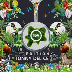 TONNY DEL CE- EDITION EPISODE 18 - COSMOSRADIO & ENCYCLOPEDIA 2022