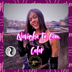 NOVINHA TA COM CALOR - DJ ALEQUITACIA MC DDSV.wav