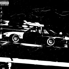 LATERAL feat. L1X7