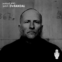 Voidrealm Podcast #090 :Dvrandal