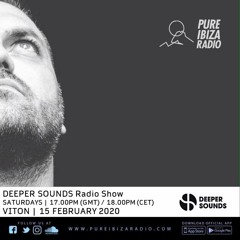 Viton - Deeper Sounds / Pure Ibiza Radio - 15.02.20