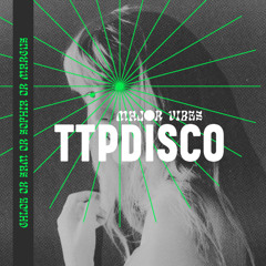TTPDISCO - CHLOE OR... (MV REMIX)