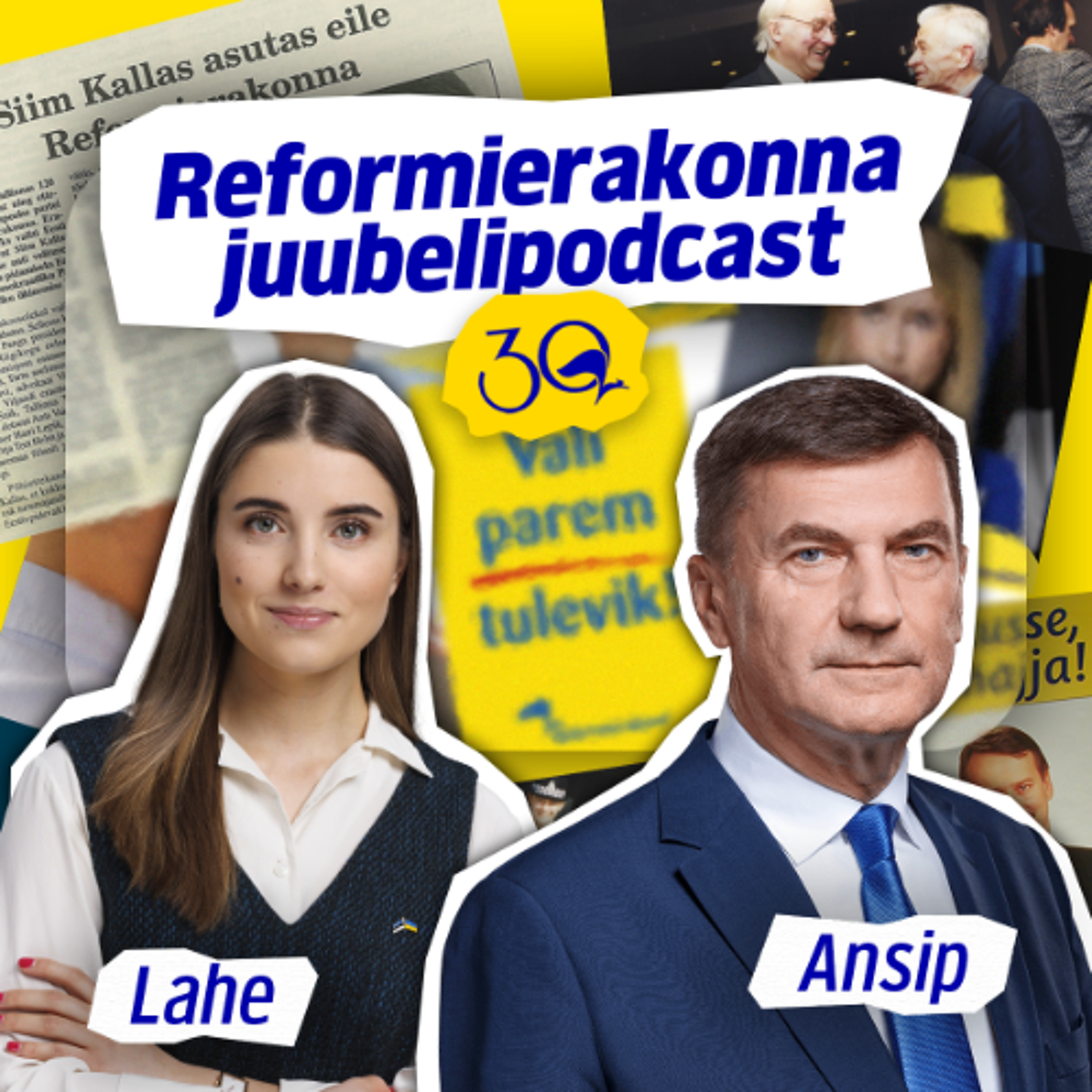 Reformierakonna juubelipodcast - külas Andrus Ansip