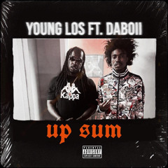 Up Sum (feat. Daboii)
