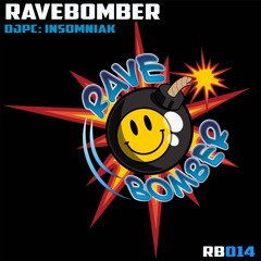[RB014] Ravebomber - DJPC: Insomniak [Re-kick]