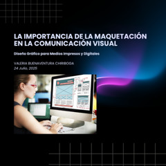 La importancia de la maquetación en la comunicación visual.