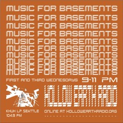 Music For Basements 02 // July 3, 2024