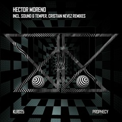 Hector Moreno - Prophecy (Original Mix)