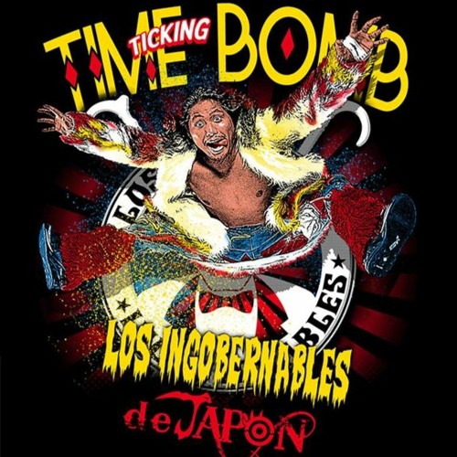 Yonosuke Kitamura - Time Bomb   (Hiromu Takahashi Theme Song 2016-2019)