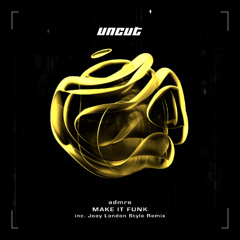 admre - Make It Funk  (Joey London Style Remix) (PREVIEW)