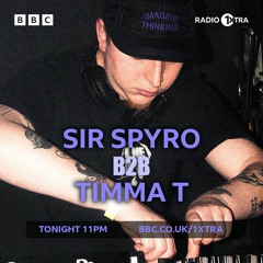 Timma T B2B Sir Spyro BBC 1Xtra