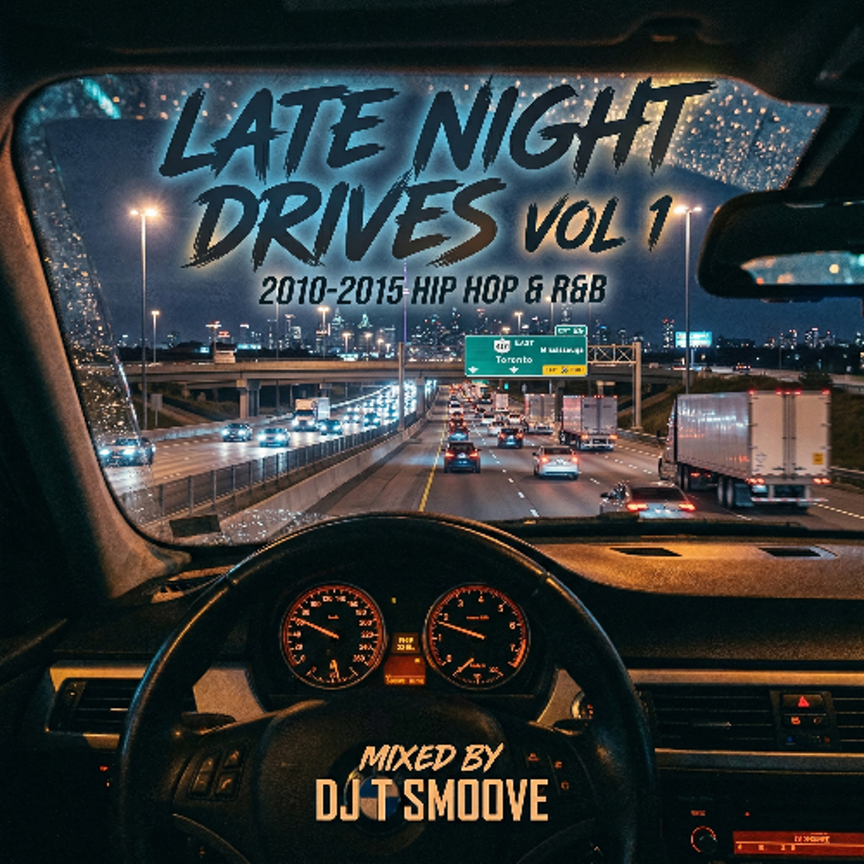 LATE NIGHT DRIVES VOL 1 : 2010s HIP HOP & RNB episode artwork