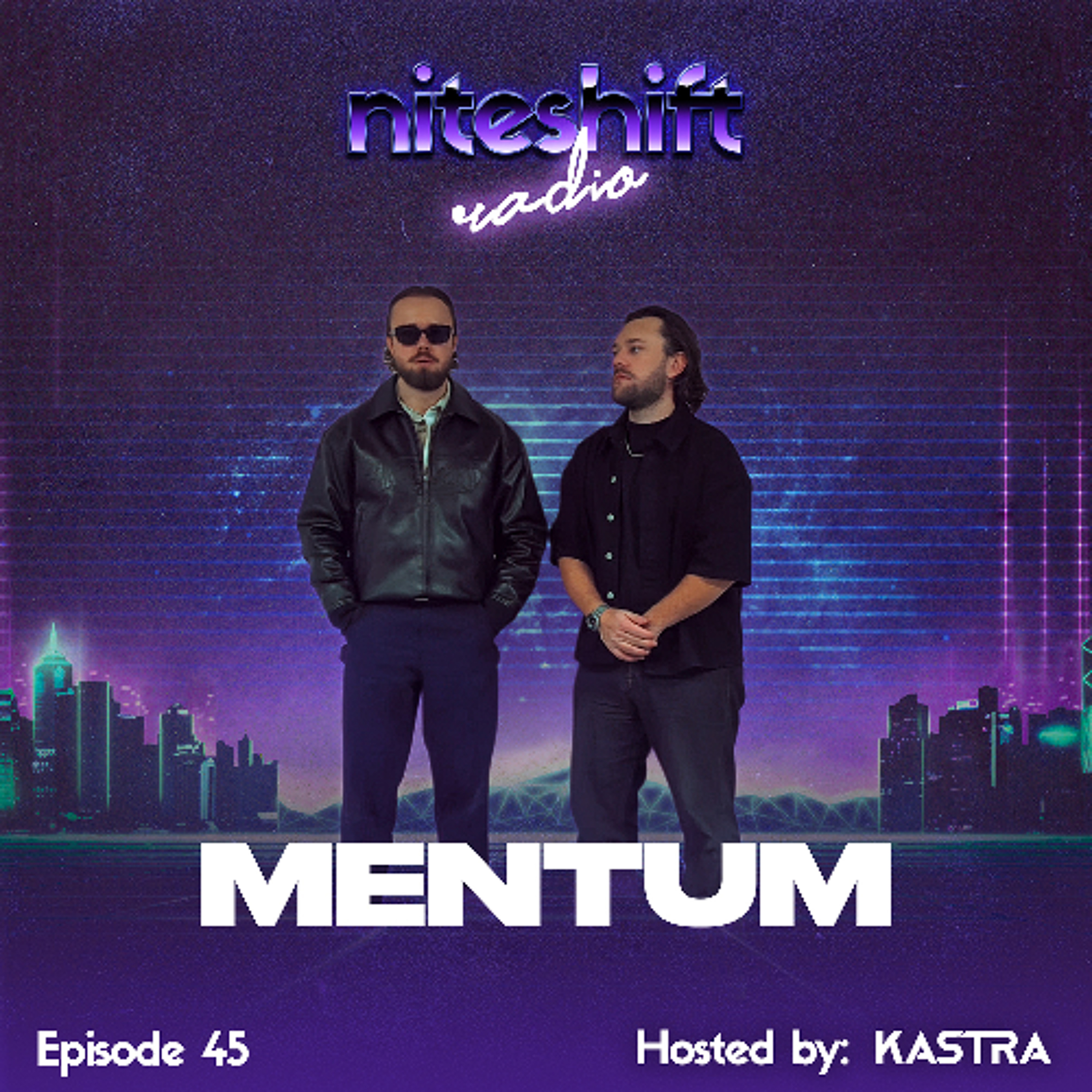 Niteshift Radio | NSR045 [Mentum Guest Mix] episode artwork