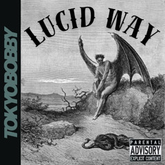Lucid way (prod4jay)