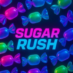 SUGAR RUSH