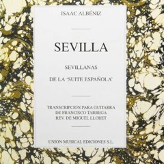 [ACCESS] EBOOK 📫 Isaac Albeniz: Sevilla, Sevillanas (Suite Espanola Op.47) (Guitar)