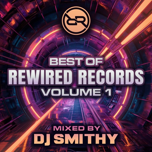 DJ Smithy - Best Of Rewired Records Volume 1