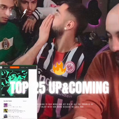 top 25 up n coming
