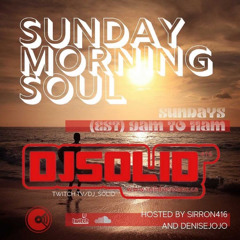 Sunday Morning Soul Show 10 19 2025 DJ Solid on Twitch.TV.... CLASSIC & DEEP SOULFUL HOUSE MIX+