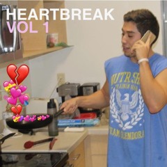 Heartbreak Volume 1