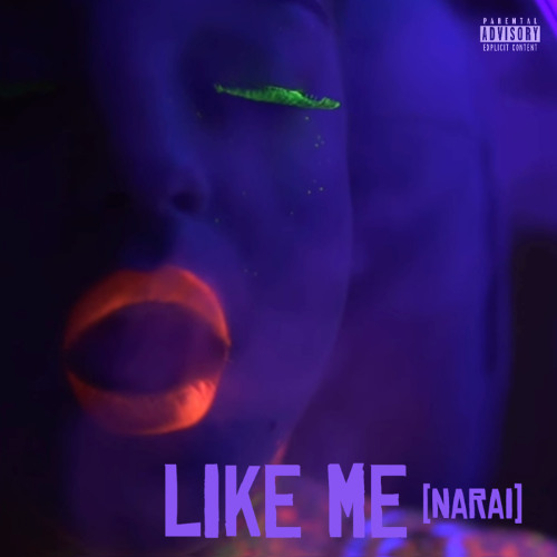 Kuró - Like Me (Narai)
