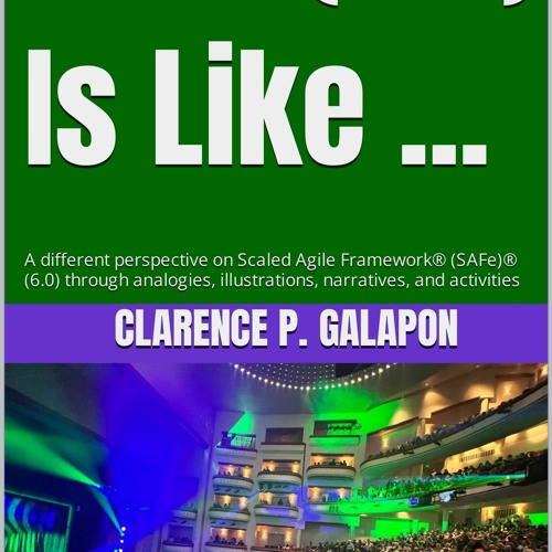 [PDF] Download SAFe (6.0) Is Like ... A Different Perspective On Scaled Agile