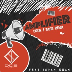 Amplifier Drum & Bass Remix