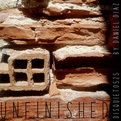 Unfinished (disquiet0525)