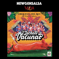 El Lechón Vacunao - Orquesta Del Rey De Puerto Rico
