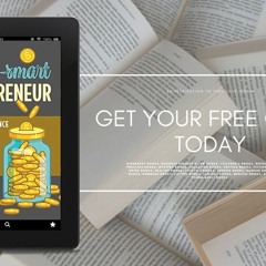 Money-Smart Solopreneur: A Personal Finance System for Freelancers, Entrepreneurs, and Side-Hus