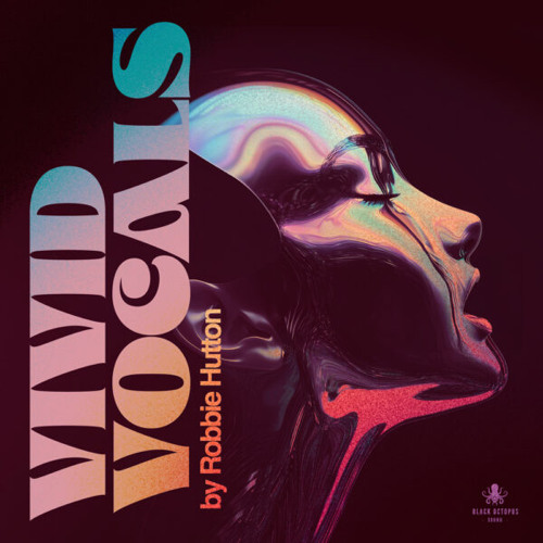 Vivid Vocals by Robbie Hutton