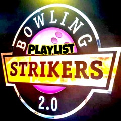 Strikers 2.0 Playlist