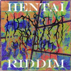 keru - hentai riddim (suor remix) [contest submission]