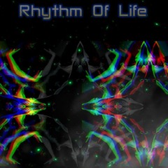 Rhythm Of Life