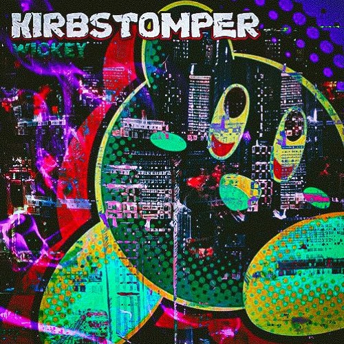 Kirbstomper (prod wickey)