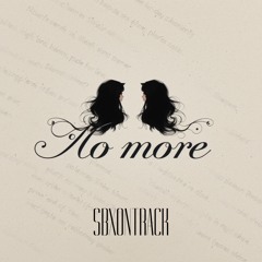 “ No more “ Prod. SBXONTRACK